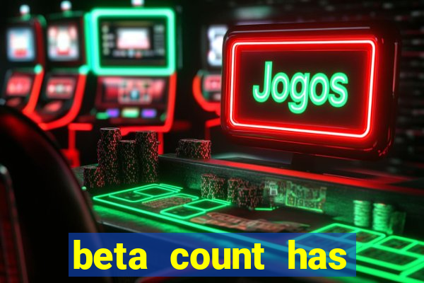 beta count has changed pt br